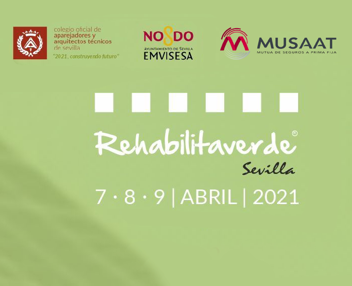 Apostamos por la sostenibilidad apoyando Rehabilitaverde Sevilla 2021